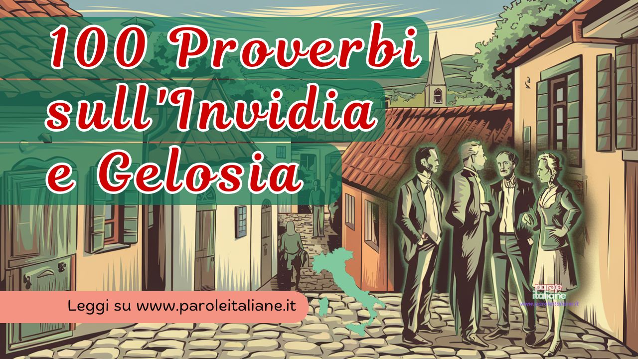 Proverbi sull'invidia e gelosia
